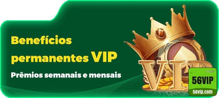 56vip - experimentar exclusivo jogo